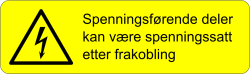 Skilt - Spenningsførende deler