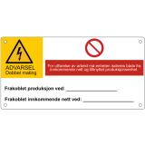 Skilt - Dobbelt mating, kabelskap