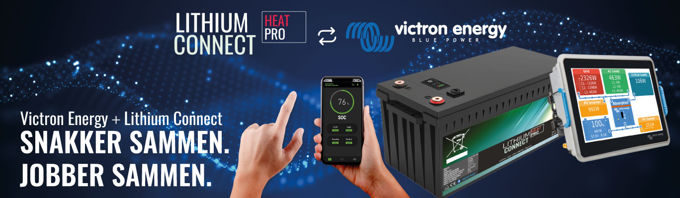 Lithium Connect er batterier med HEAT som kommuniserer med Victron Energy utstyr